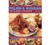 Polish & Russian: The Classic Cookbook - By Lesley Chamberlain & Catherine Atkinson