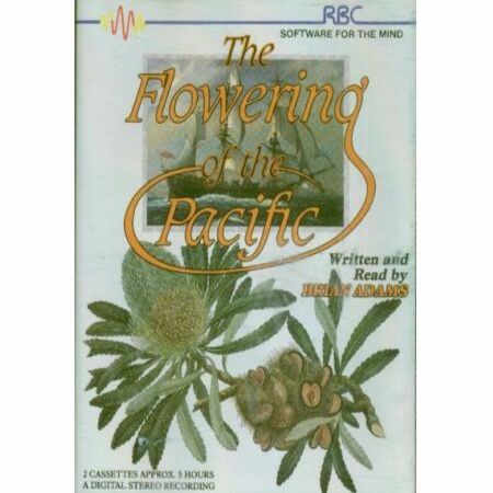 The Flowering of the Pacific (Audio) - By Brian Adams
