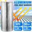 Foil Insulation Rolls Reflective Heat Shield Radiant Barrier Cell Aluminium XPE Flat Roofing Wall Loft Attic Home DIY Projects 90x3335cm 30sq m