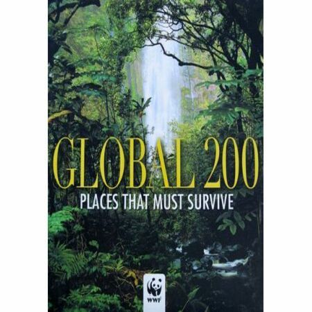 Global 200: Places That Must Survive - By Fulco Pratesi