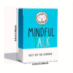 Mindfulness Talk Card Game The School Of Game For Kids Mindful Talk Cards For Children And Parents For Meaningful Conversations