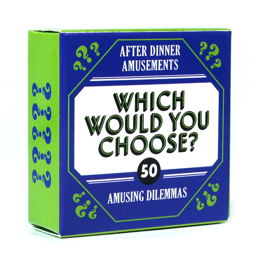 Family Card Game After Dinner Amusements Which Would You Choose? 50 Amusing Dilemmas