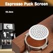 53.3mm Espresso Puck Screen Food Grade 304 Stainless Steel, 0.8mm Thickness Compatible with Puck Screen 54mm Breville and Breville Coffee Accessories