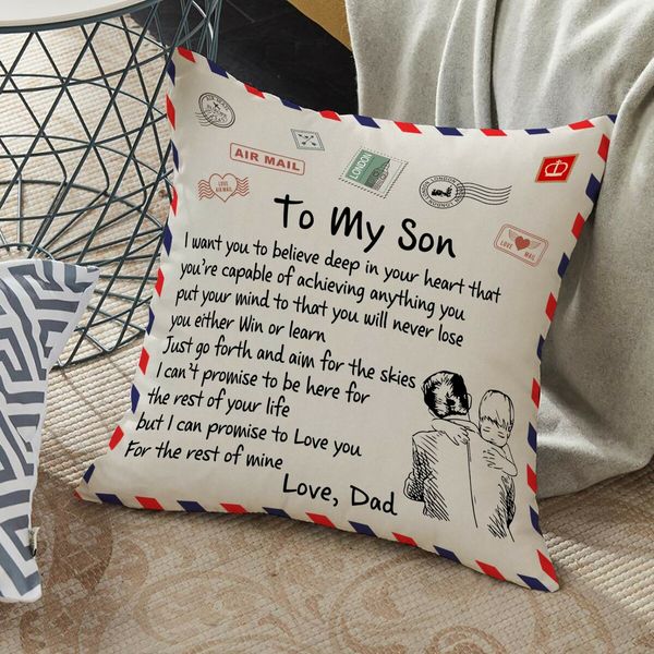 Father's Gift To His Son Pillow Covers To My Son, Envelope Decorative Square Throw Pillow Case For Holiday Birthday Gifts (For Son)