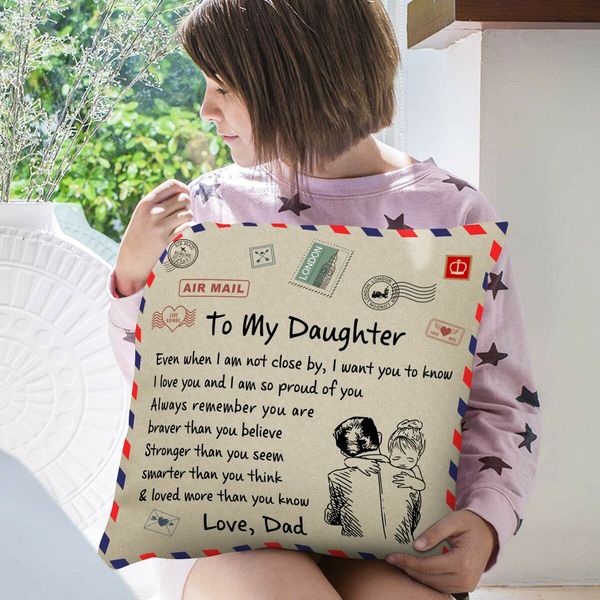 Father's Gift To His Daughter Pillow Covers For Daughter, Envelope Decorative Square Throw Pillow Case For Holiday Birthday Gifts (For Daughter)