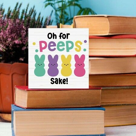 Funny Easter Bunny Decor Desk Decor Wooden Box Sign Easter Decorations Easter Gift Wood Block Plaque Box Sign Oh for Peeps Shake Sign